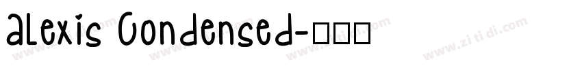 Alexis Condensed字体转换